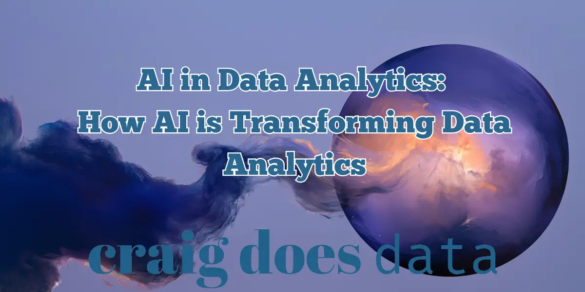 Title Image - AI in Data Analytics: How AI is Transforming Data Analytics