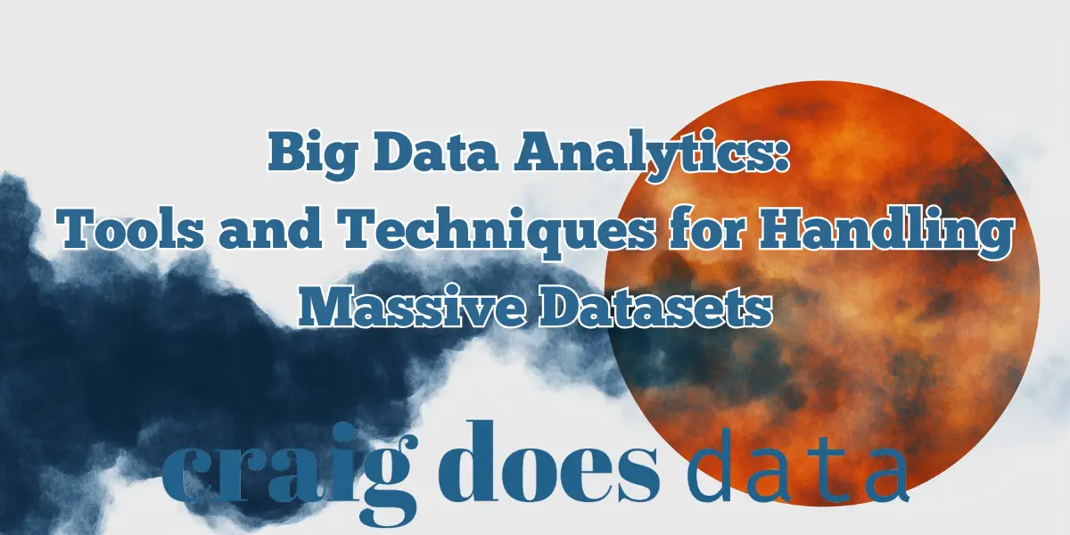 Title Image - Big Data Analytics - tools and techniques