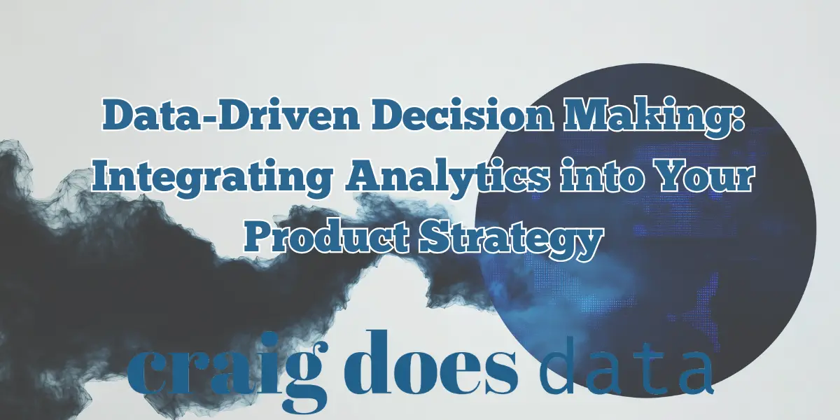 Title Image - Data-Driven Decision Making
